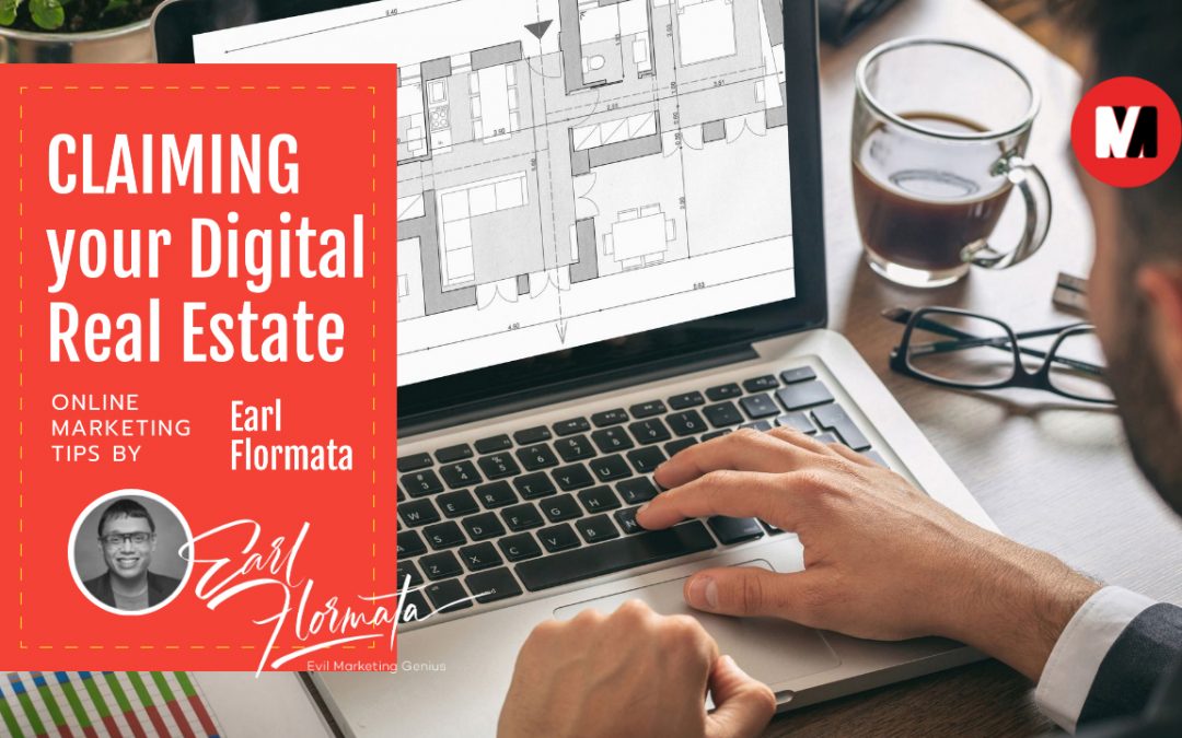 Claiming your Digital Real Estate – Presented by Earl